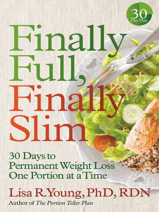 Title details for Finally Full, Finally Slim by Lisa R. Young - Available